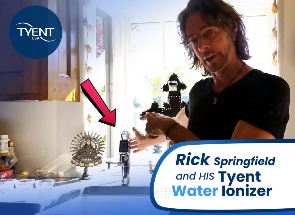 Rick Springfield and his Tyent Water Ionizer